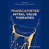 Transcatheter Mitral Valve Therapies