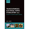 Transcutaneous Electrical Nerve Stimulation (TENS): Research to support clinical practice