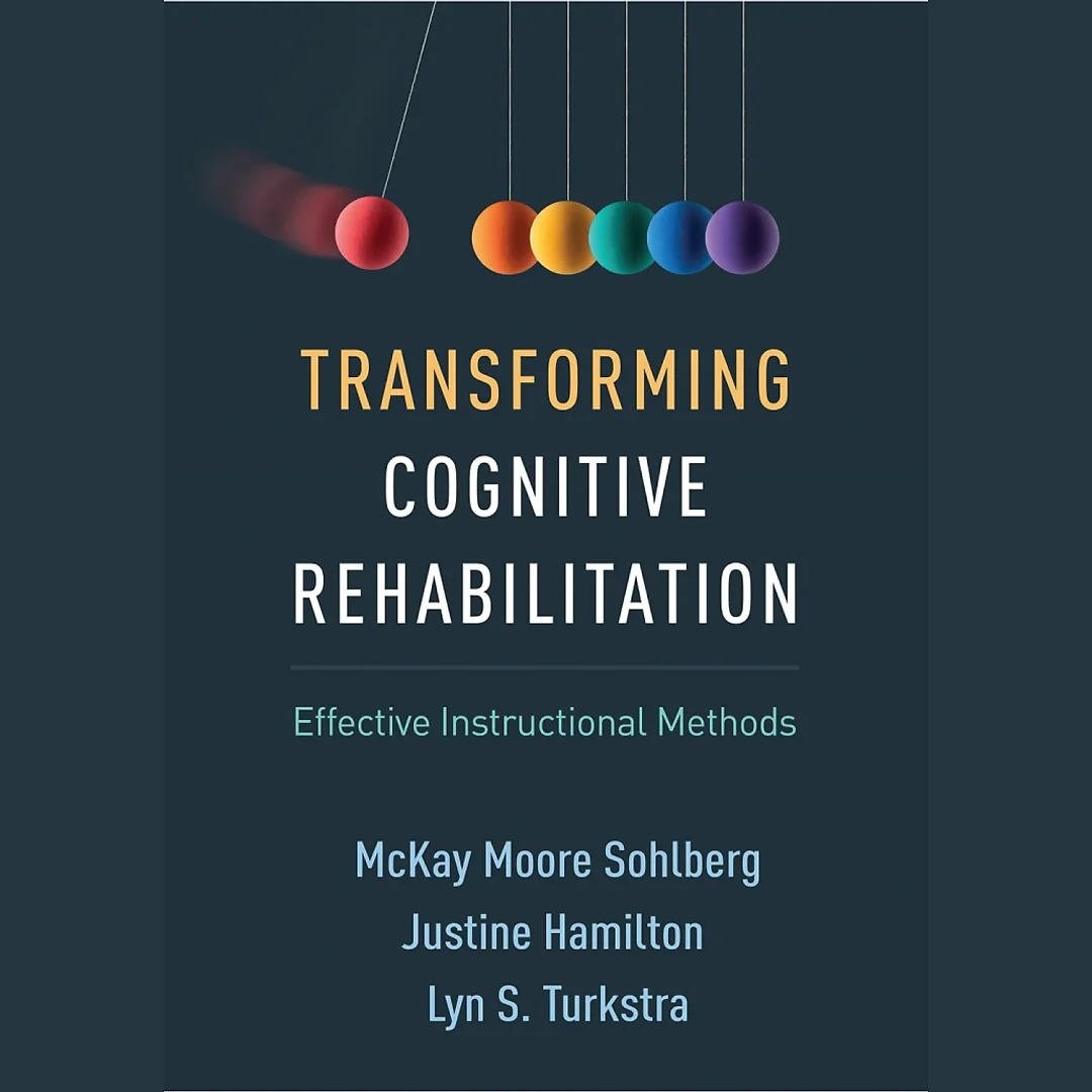 Transforming Cognitive Rehabilitation: Effective Instructional Methods