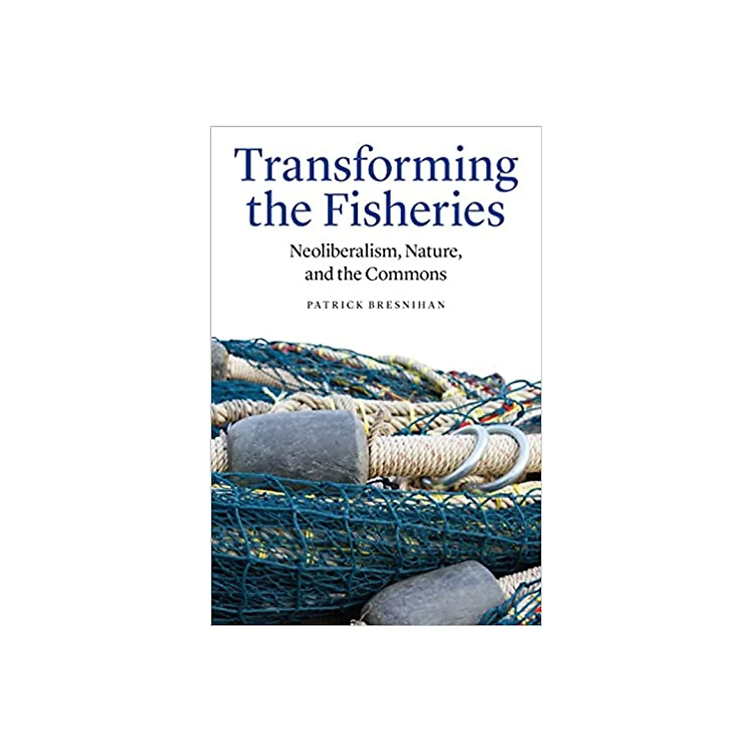 Transforming the Fisheries