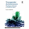 Transgender Architectonics: The Shape of Change in Modernist Space