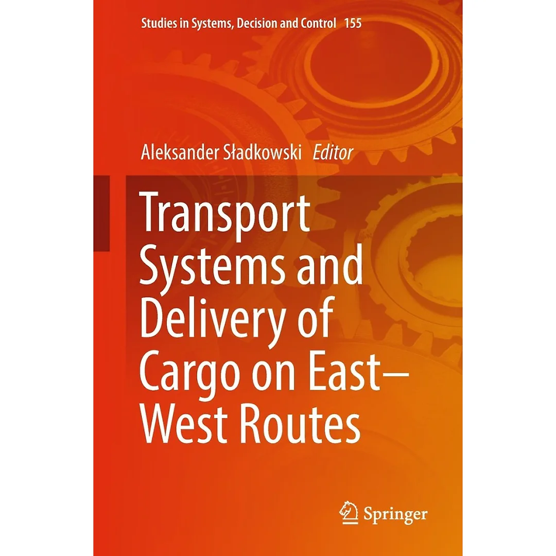 Transport Systems and Delivery of Cargo on East-West Routes