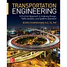 Transportation Engineering: A Practical Approach to Highway Design, Traffic Analysis, and Systems Operation