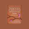 Treating Survivors of Childhood Abuse and Interpersonal Trauma, Second Edition: STAIR Narrative Therapy
