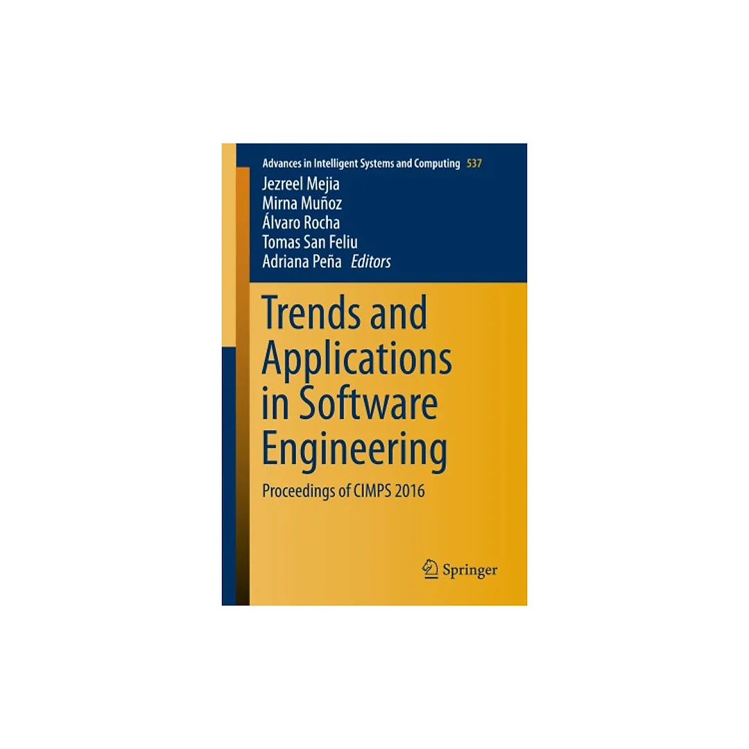 Trends and Applications in Software Engineering: Proceedings of CIMPS 2016