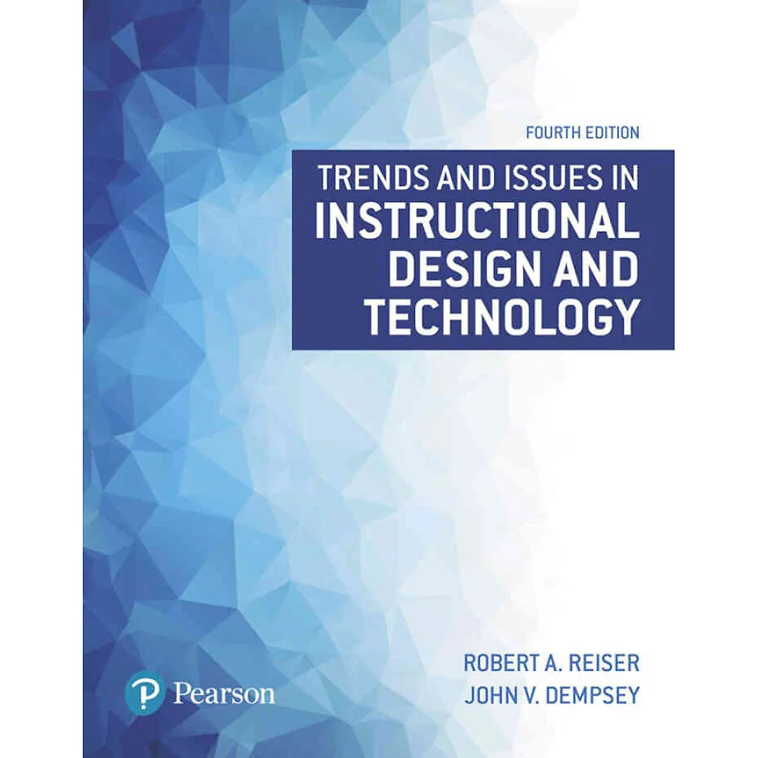 Trends and Issues in Instructional Design and Technology, 4th Edition