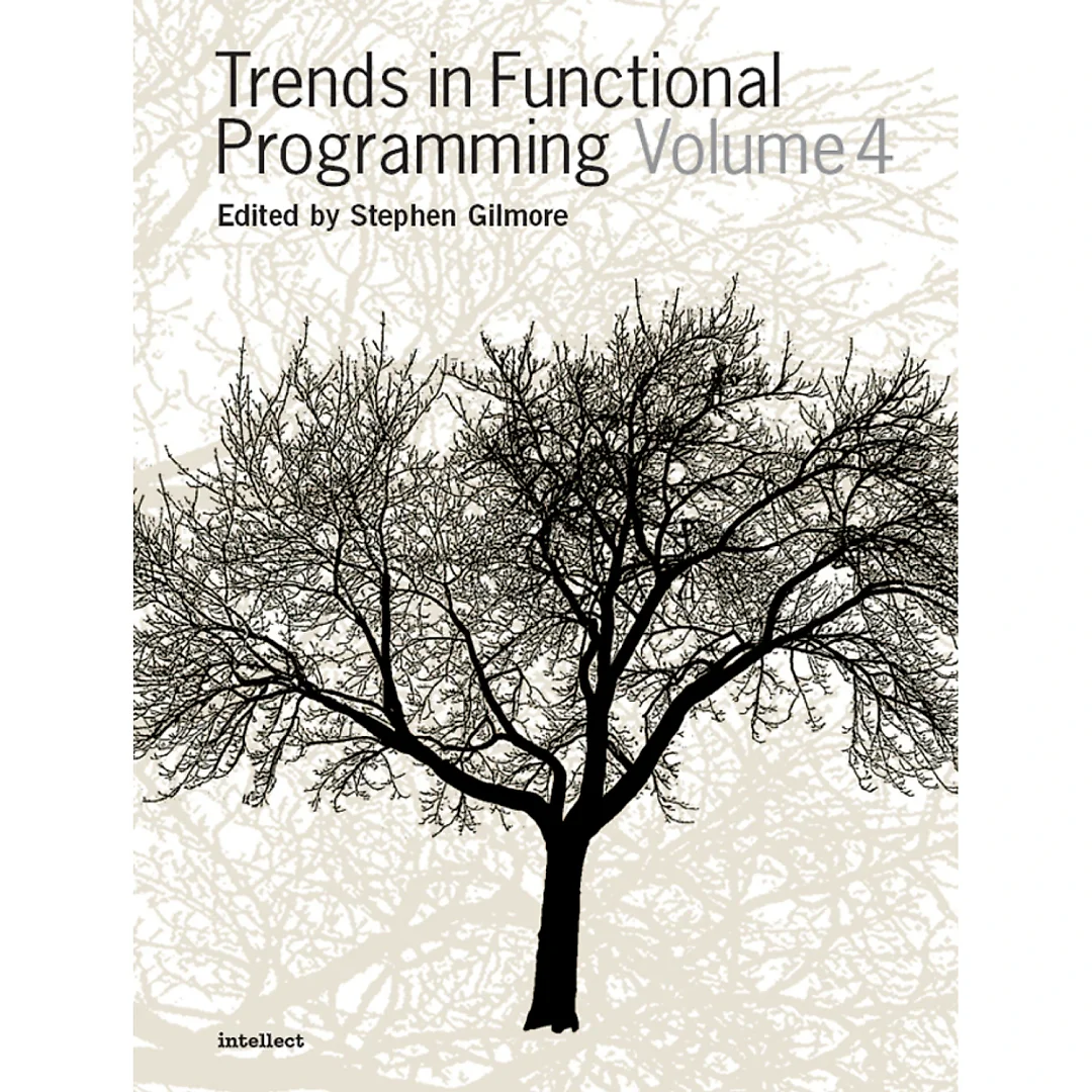 Trends in Functional Programming 4
