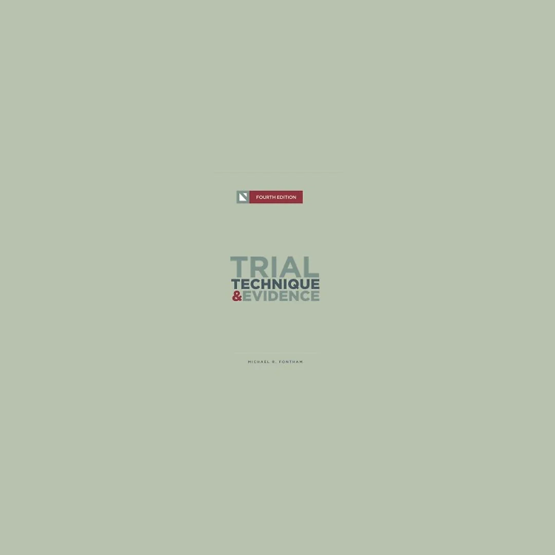 Trial Technique and Evidence : Trial Tactics and Sponsorship Strategies
