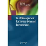 Trust Management for Service-Oriented Environments