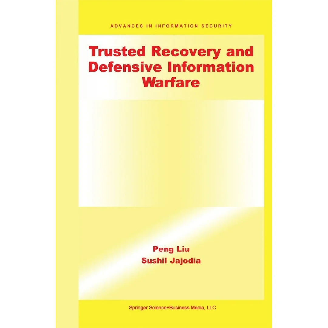Trusted Recovery and Defensive Information Warfare