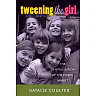 Tweening the Girl: The Crystallization of the Tween Market