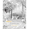 Twenty-Five Buildings Every Architect Should Understand: a revised and expanded edition of Twenty Buildings Every Architect Should Understand