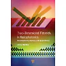 Two-Dimensional Materials in Nanophotonics: Developments, Devices, and Applications