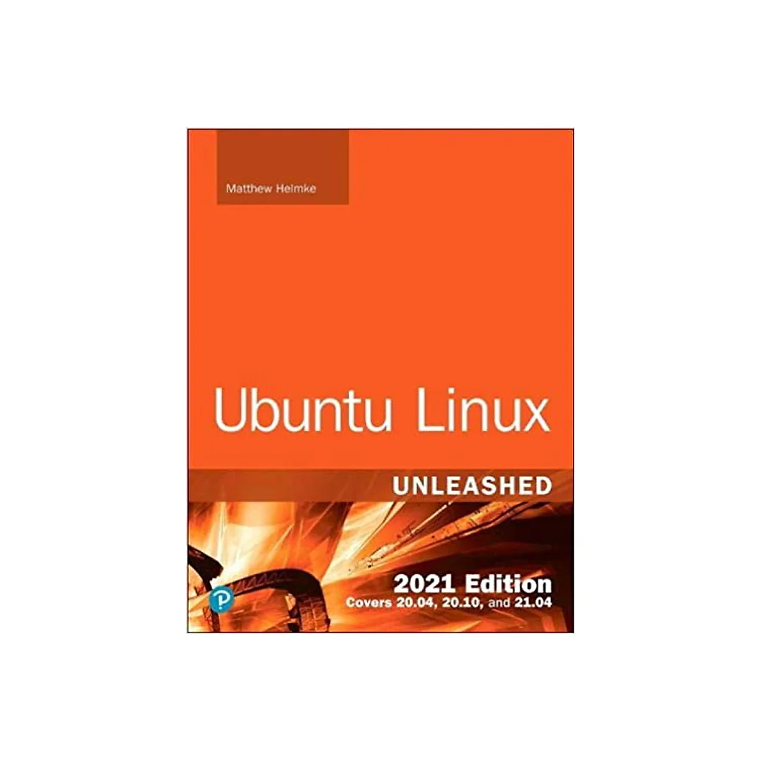 Ubuntu Linux Unleashed 2021 Edition