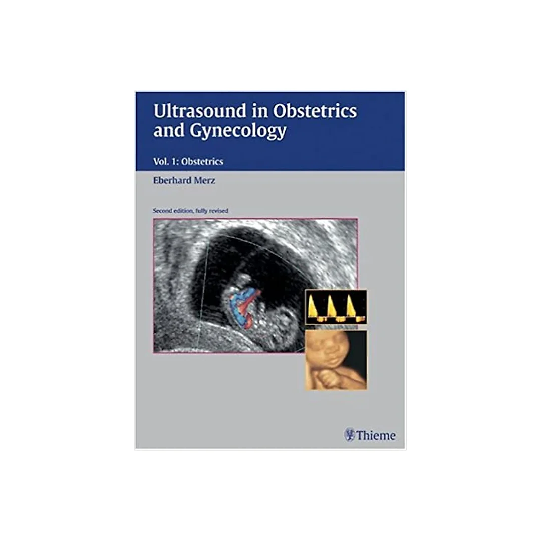 Ultrasound in Obstetrics and Gynecology, Volume 1 Obstetrics