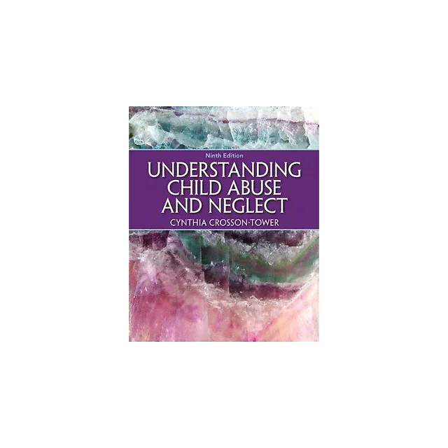 Understanding Child Abuse And Neglect 9th Edition