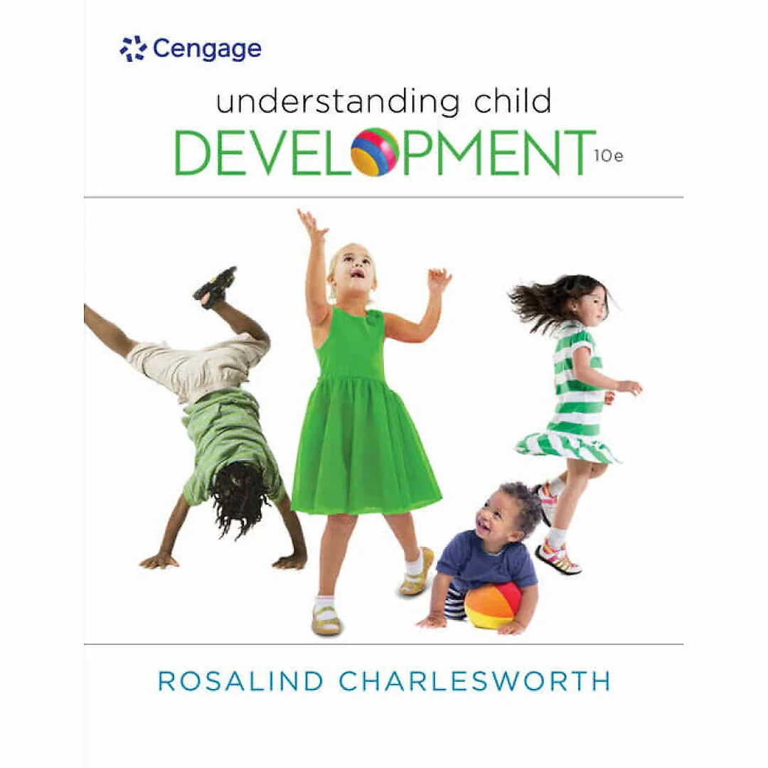 Understanding Child Development 10th Edition