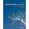 Understanding Computers: Today and Tomorrow, Comprehensive 15th Edition