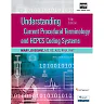 Understanding Current Procedural Terminology and HCPCS Coding Systems