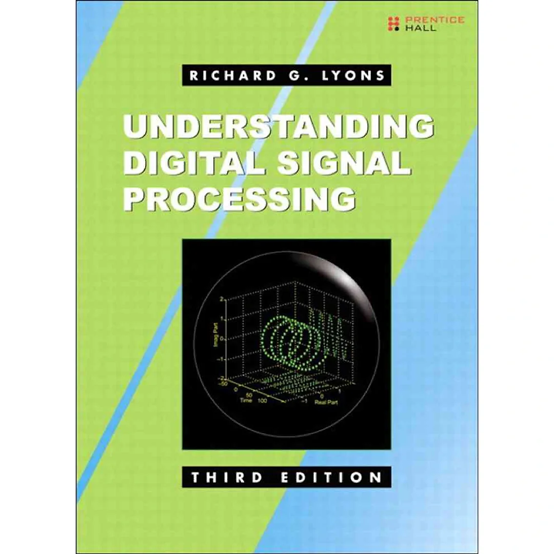 Understanding Digital Signal Processing, 3rd Edition