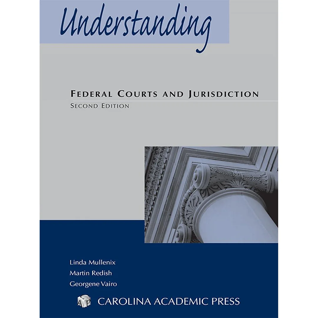 Understanding Federal Courts and Jurisdiction