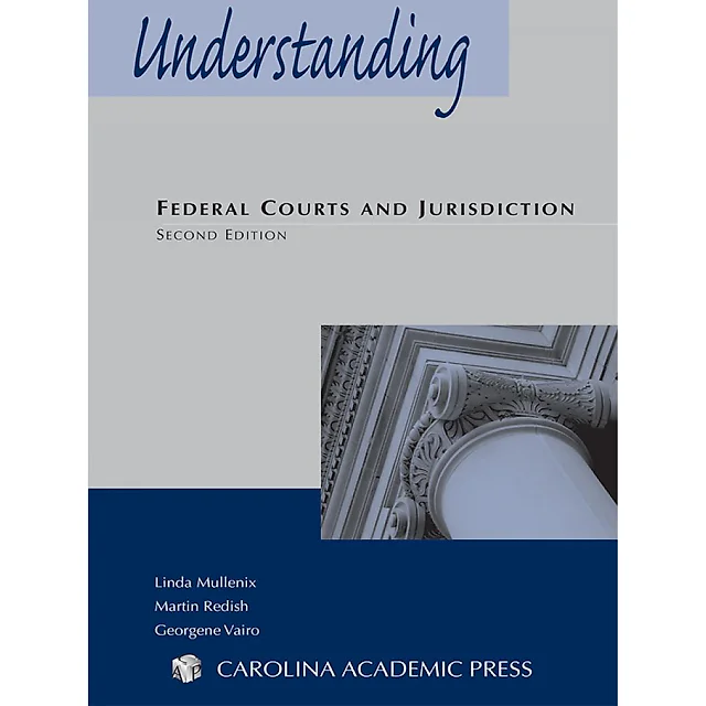 Understanding Federal Courts and Jurisdiction