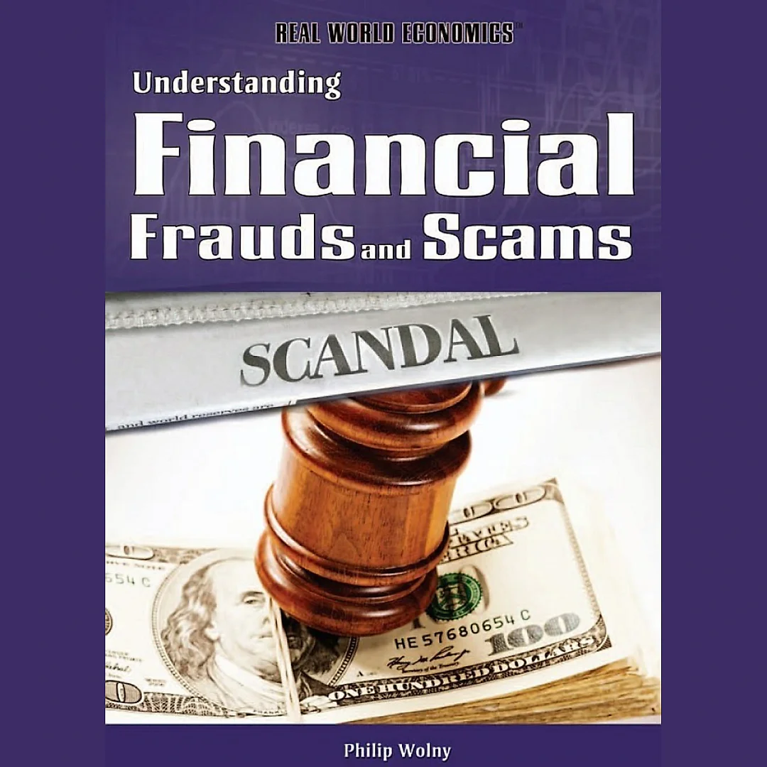 Understanding Financial Frauds and Scams