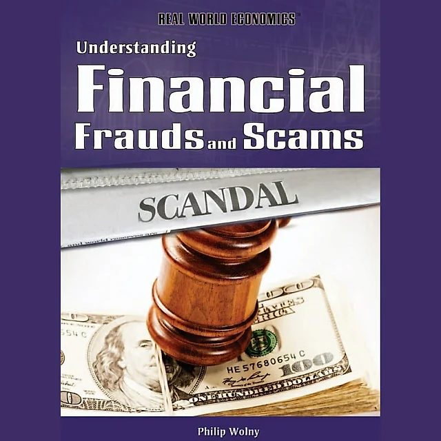 Understanding Financial Frauds and Scams