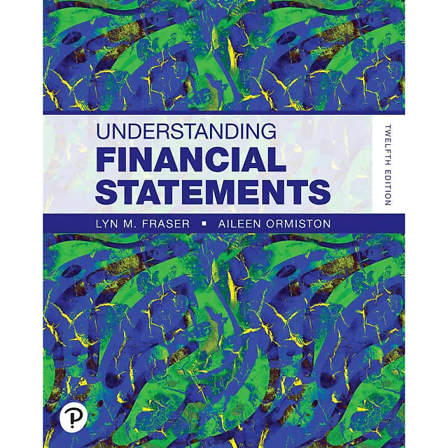 Understanding Financial Statements, 12th Edition