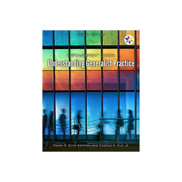 Understanding Generalist Practice (8th Edition)