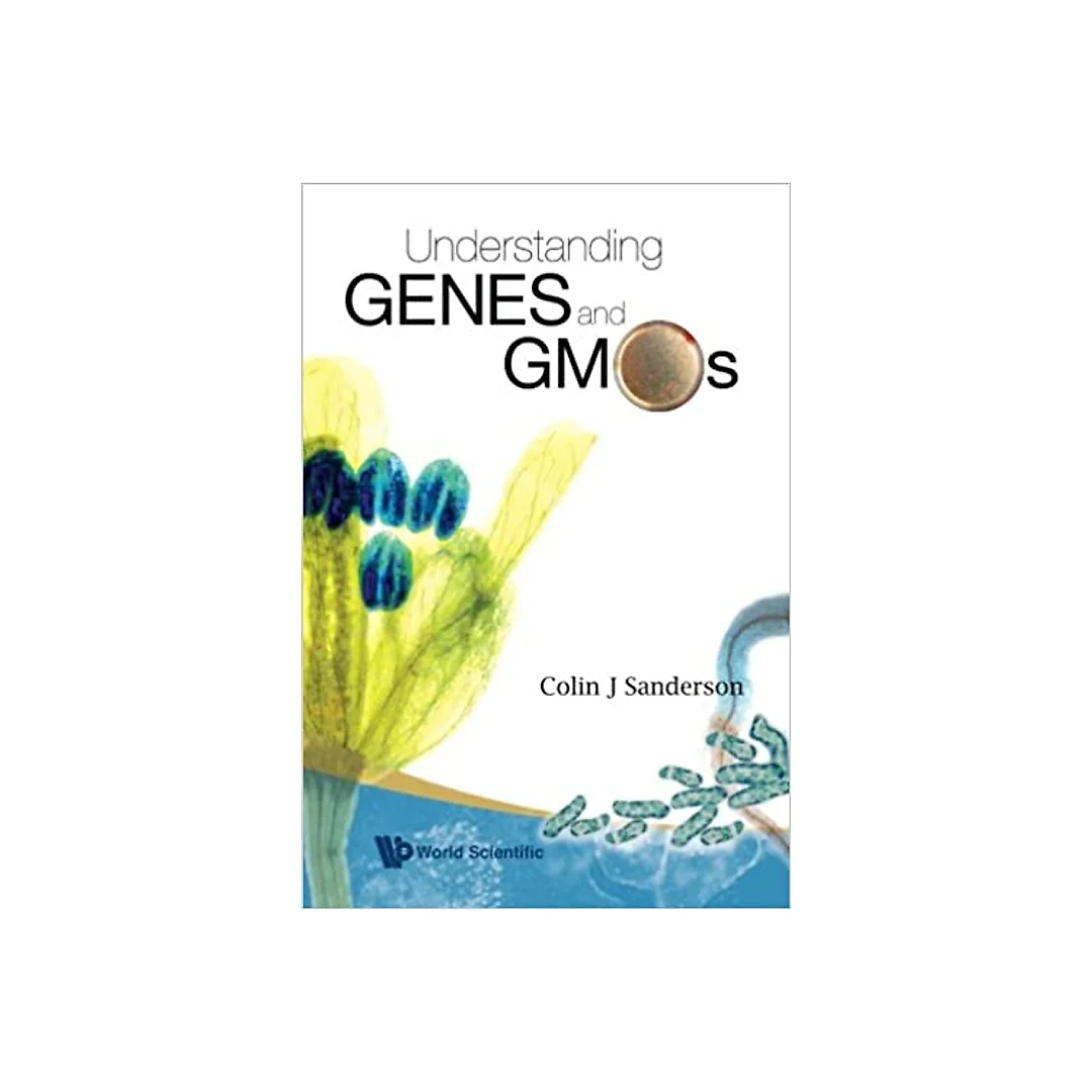 Understanding Genes and GMOs