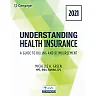 Understanding Health Insurance: A Guide to Billing and Reimbursement - 2021 16th Edition
