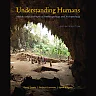 Understanding Humans: An Introduction to Physical Anthropology and Archaeology 11th Edition