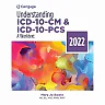 Understanding ICD-10-CM and ICD-10-PCS: A Worktext - 2022 7th Edition