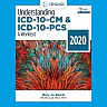 Understanding ICD-10-CM and ICD-10-PCS: A Worktext - 2020, 5th Edition