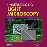 Understanding Light Microscopy