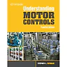Understanding Motor Controls, 4th Edition
