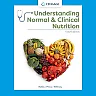 Understanding Normal and Clinical Nutrition 12th Edition