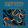 Understanding Public Policy, 15th Edition