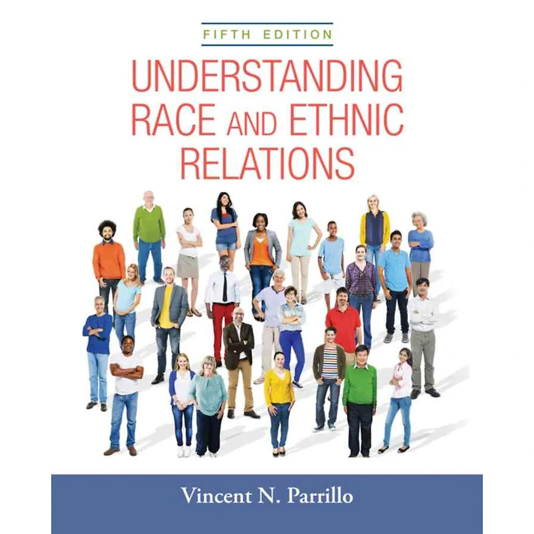 Understanding Race and Ethnic Relations, 5th Edition