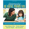Understanding Reading Problems: Assessment and Instruction, 9th Edition