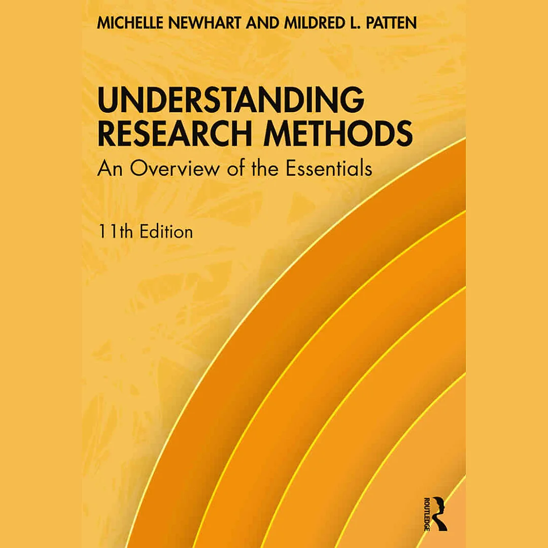 Understanding Research Methods: An Overview of the Essentials, 11th Edition