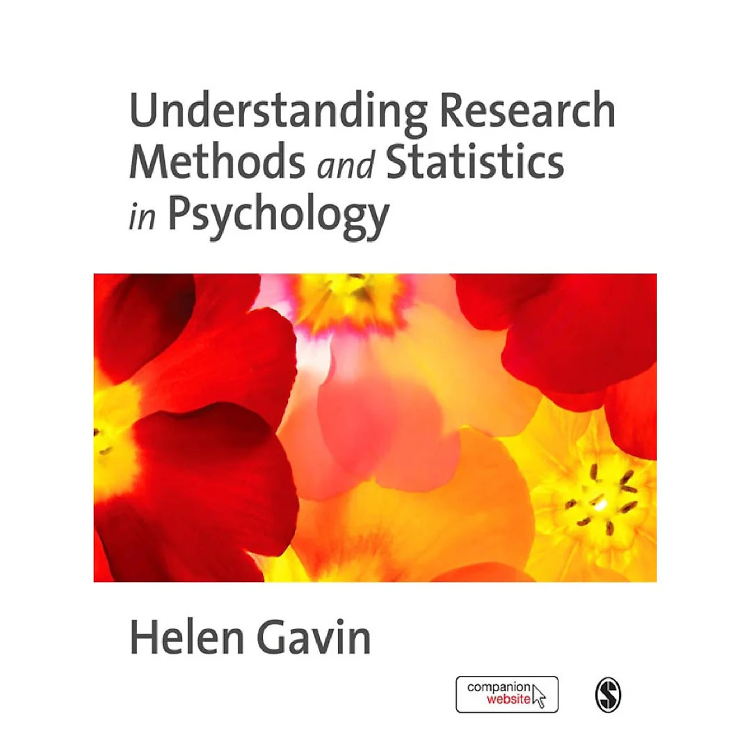 Understanding Research Methods and Statistics in Psychology