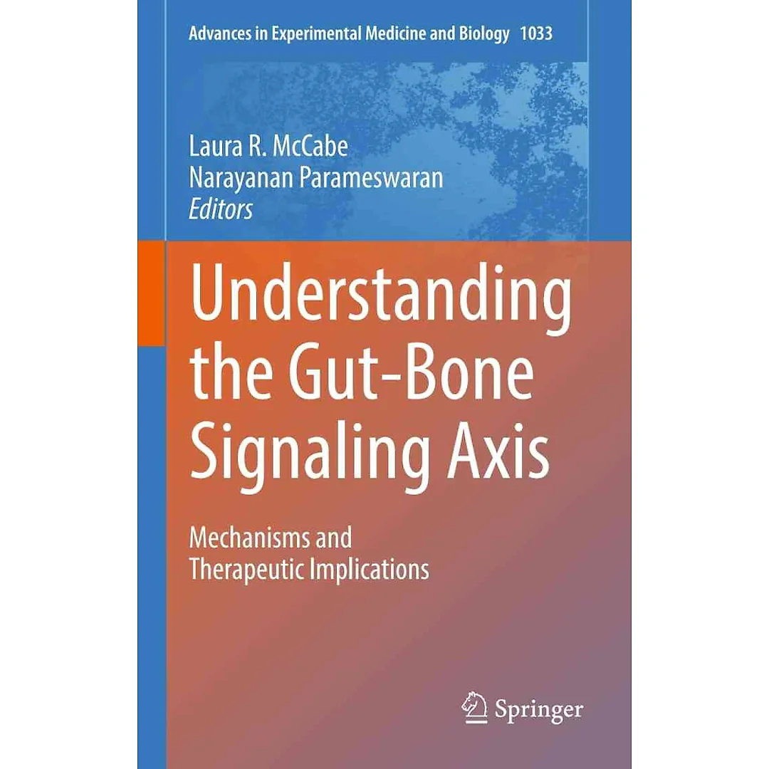 Understanding the Gut-Bone Signaling Axis: Mechanisms and Therapeutic Implications