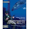 Understanding Virtual Reality: Interface, Application, and Design