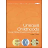 Unequal Childhoods: Young Children's Lives in Poor Countries