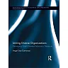 Uniting Diverse Organizations: Managing Goal-Oriented Advocacy Networks