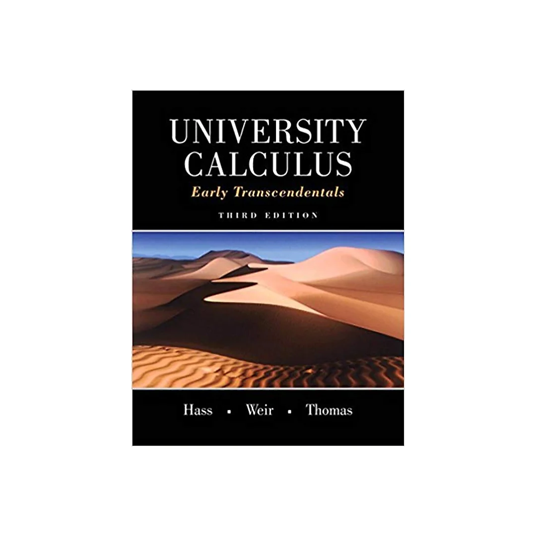 University Calculus: Early Transcendentals (3rd Edition)