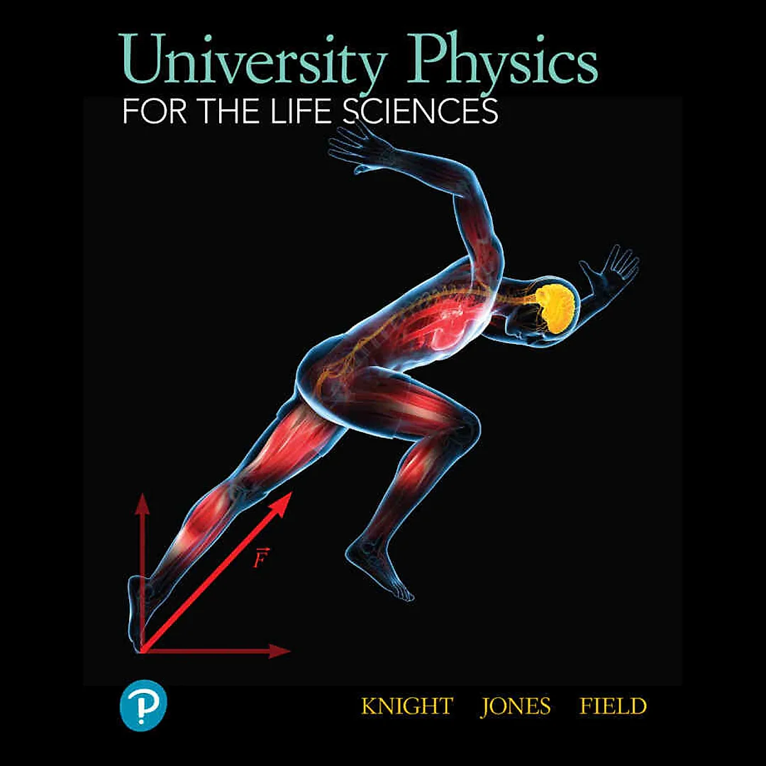 University Physics for the Life Sciences, 1st Edition