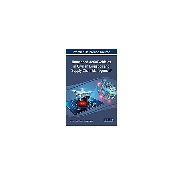 Unmanned Aerial Vehicles in Civilian Logistics and Supply Chain Management